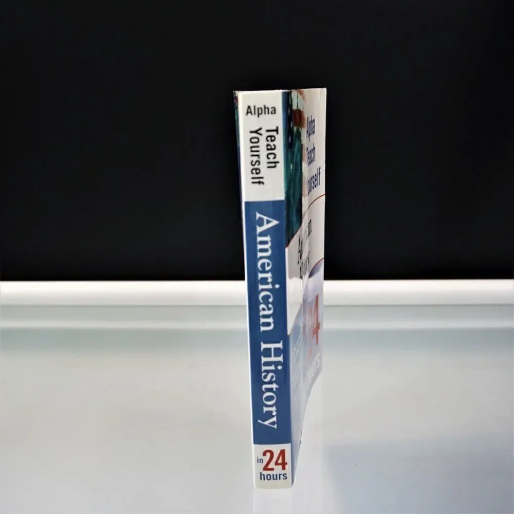 Alpha Teach Yourself American History in 24 Hours by Robert Davenport 2002